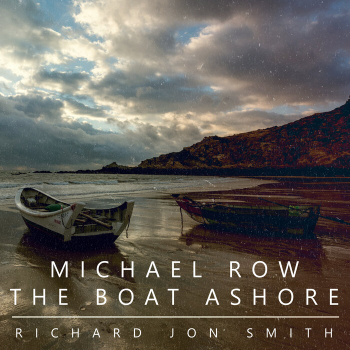 Michael Row The Boat Ashore by Richard Jon Smith on MP3 WAV FLAC