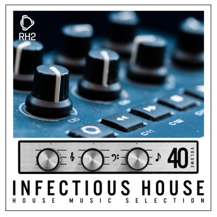 Various - Infectious House Vol 40