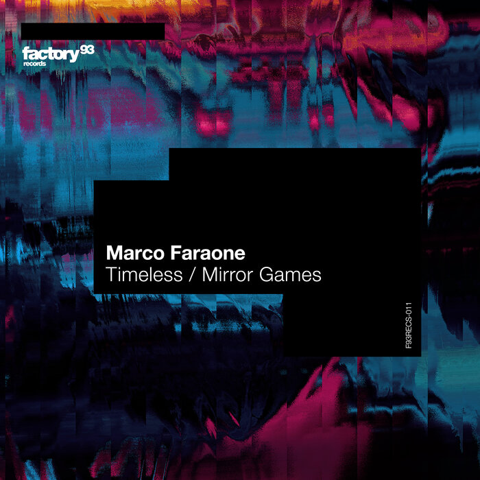 Marco Faraone - Timeless/Mirror Games