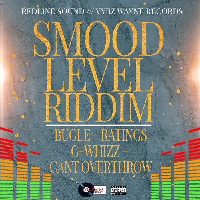 Bugle/G Whizz - Smood Level Riddim