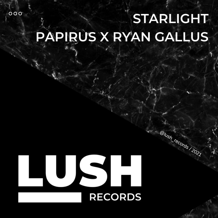 Papirus/Ryan Gallus - Starlight