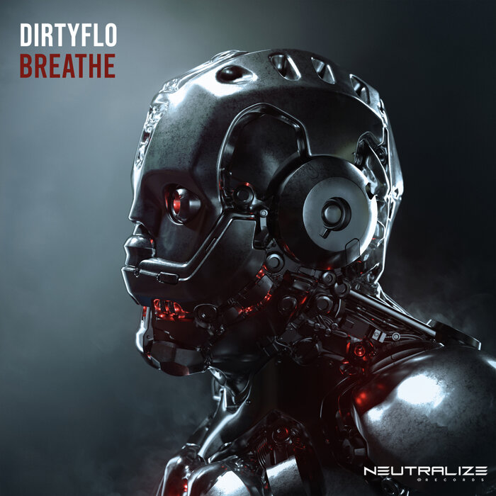 DirtyFlo - Breathe
