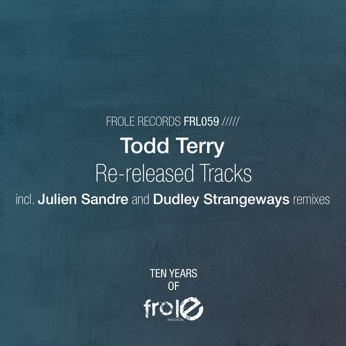 Todd Terry - Re-released Tracks