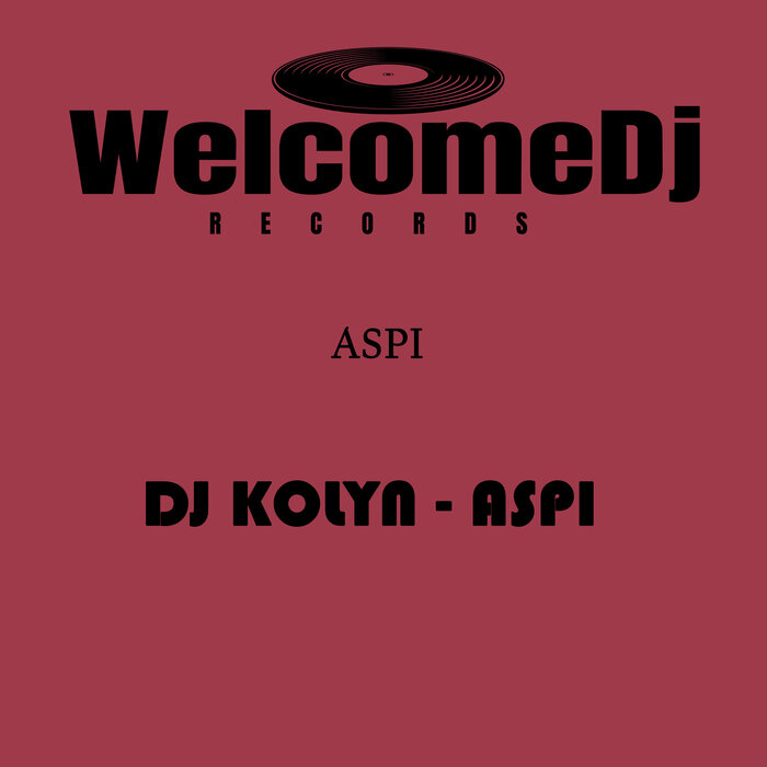 [WDJ007] Dj Kolyn - Aspi (Ya a la Venta / Out Now) CS5329107-02A-BIG