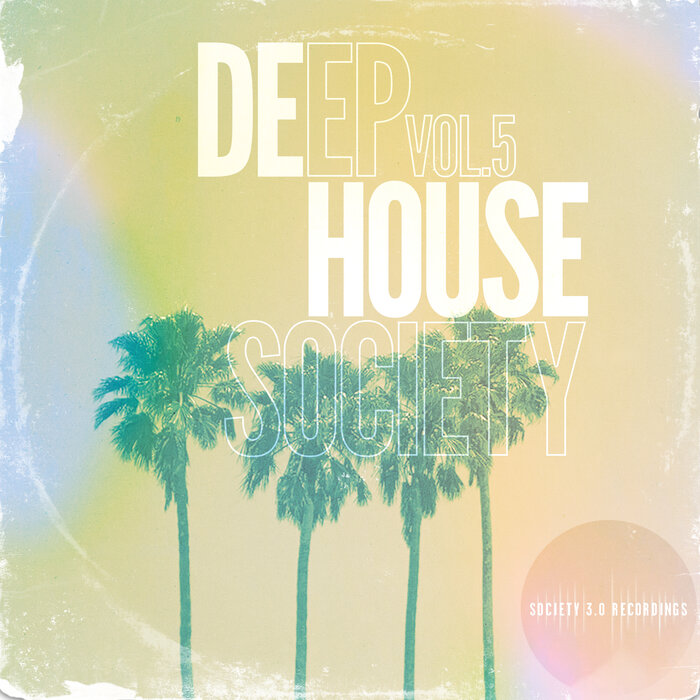 Various - Deep House Society Vol 5