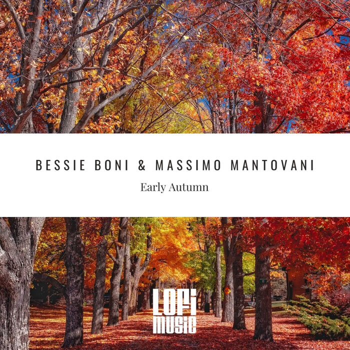Bessie Boni/Massimo Mantovani - Early Autumn