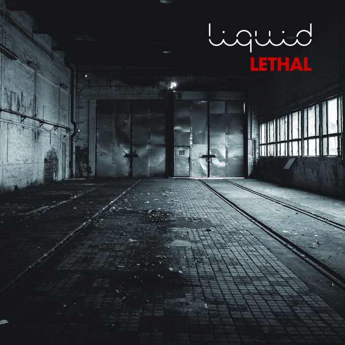 Liquid - Lethal