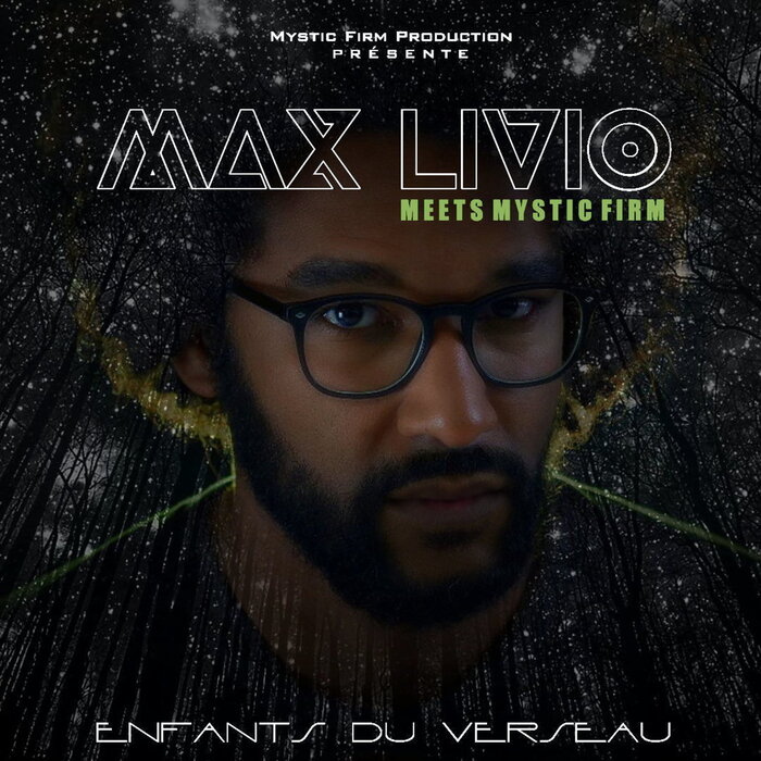 Max Livio/Mystic Firm - Enfants Du Verseau