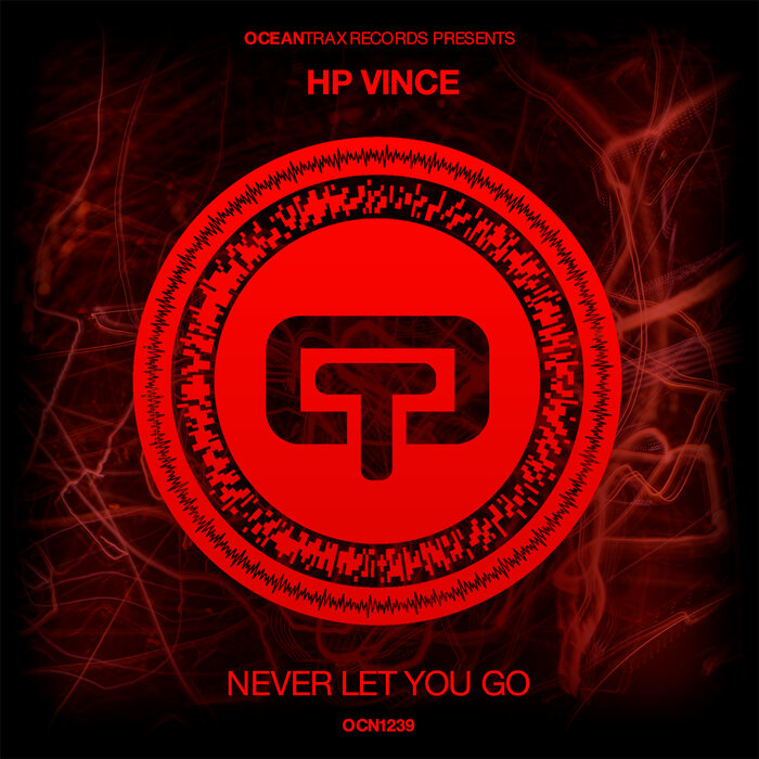HP VINCE - Never Let You Go