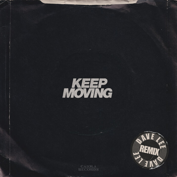 Jungle - Keep Moving (Dave Lee Remixes)