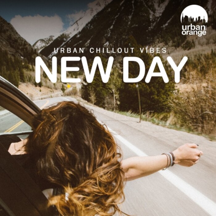 VARIOUS - New Day: Urban Chillout Music