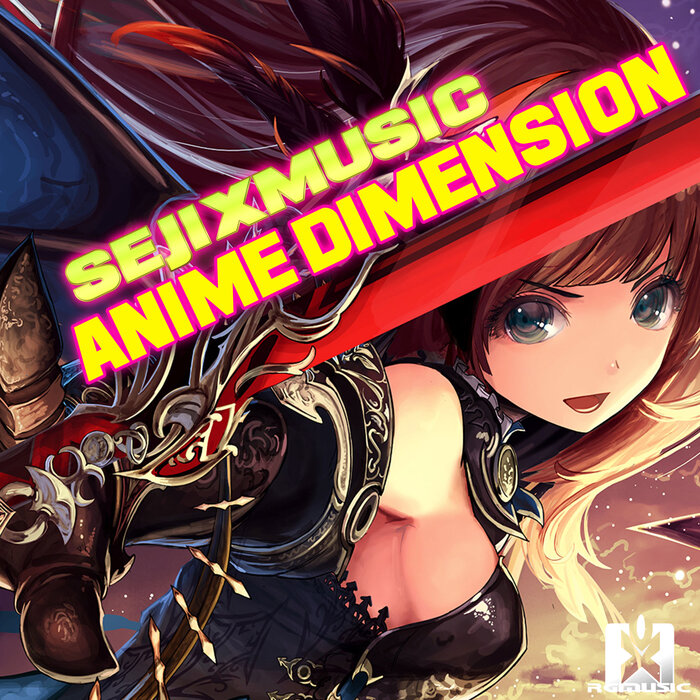 SejixMusic - Anime Dimension