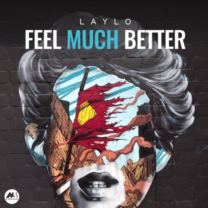 Laylo - Feel Much Better
