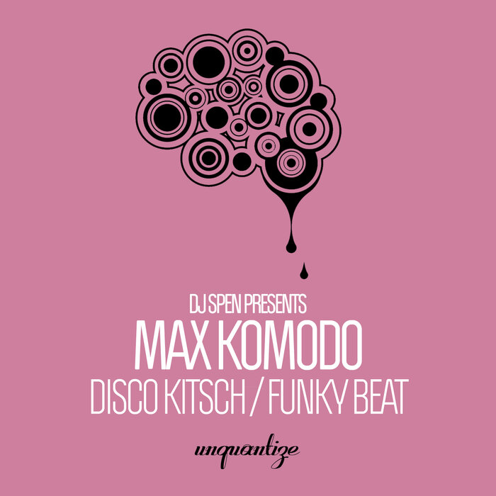Max Komodo - Disco Kitsch