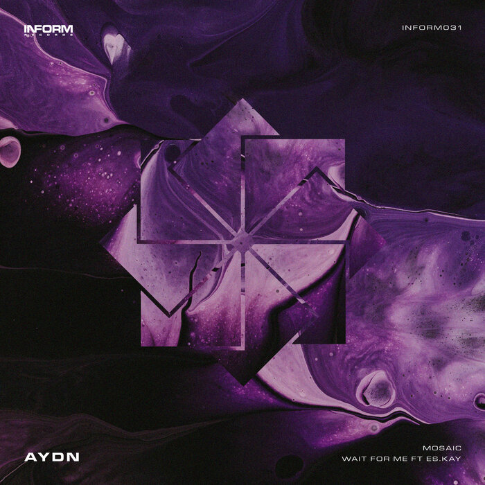 Aydn feat Es.Kay - Mosaic / Wait For Me