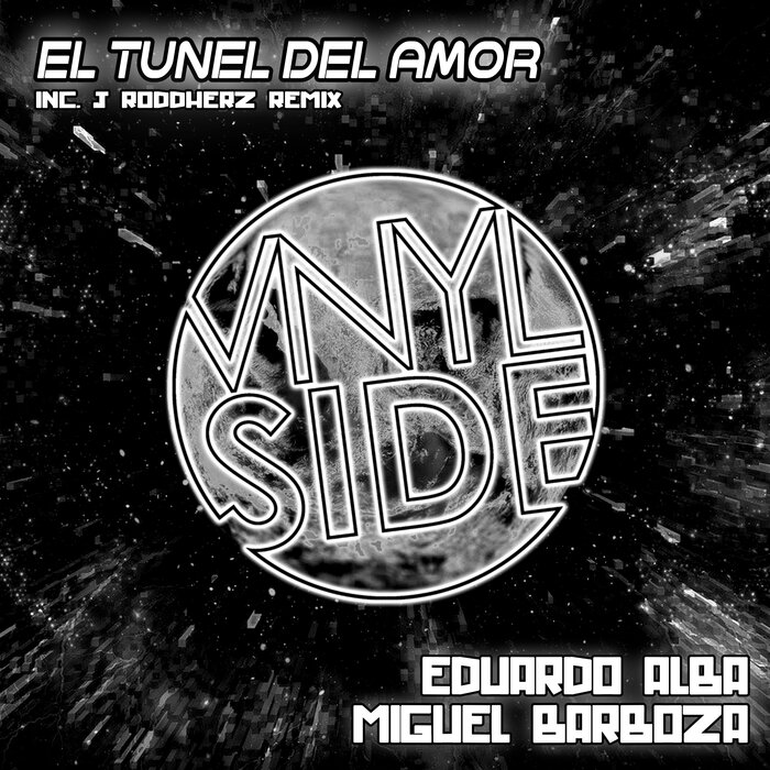 Eduardo Alba/Miguel Barboza - El Tunel Del Amor