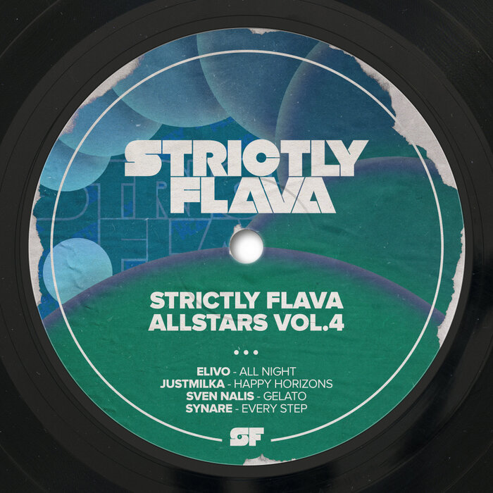 ELIVO/JUSTMILKA/SVEN NALIS/SYNARE - Strictly Flava Allstars, Vol 4