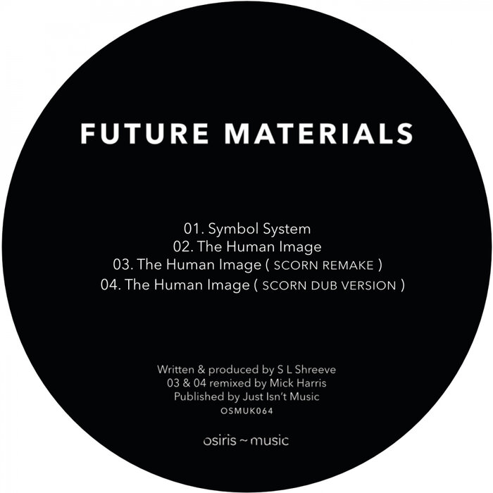 Future Materials/Scorn - Symbol System