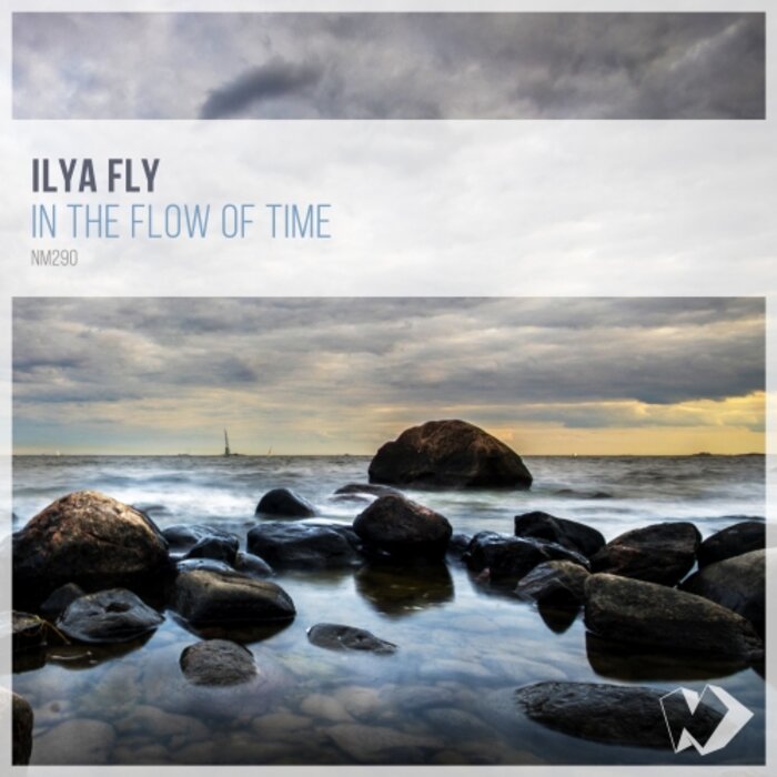 Ilya Fly - In The Flow Of Time