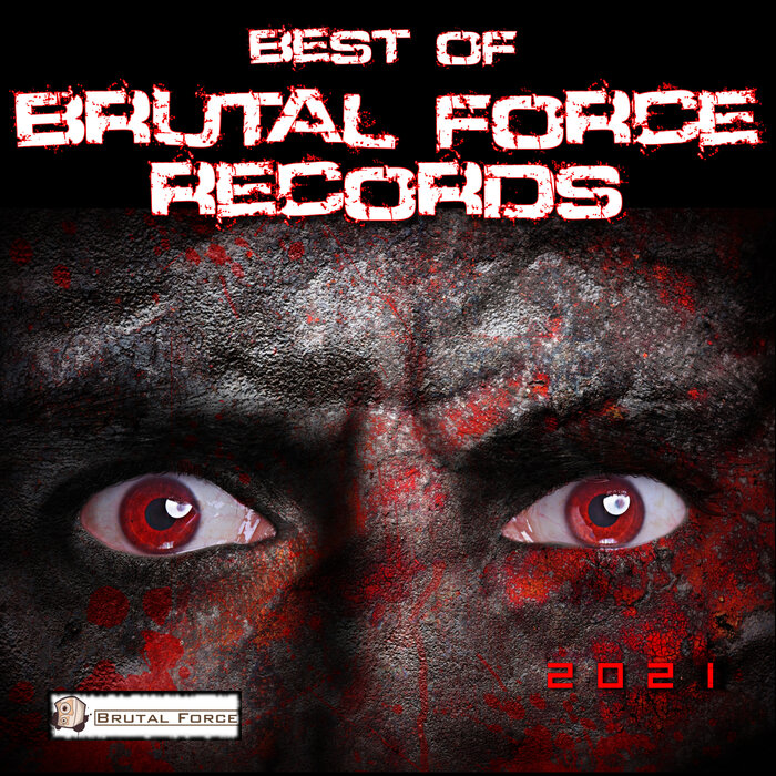 VA - Best of Brutal Force Records 2021