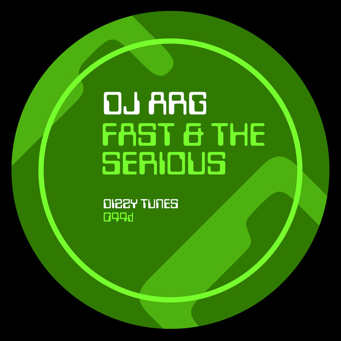 DJ Arg - Fast & The Serious