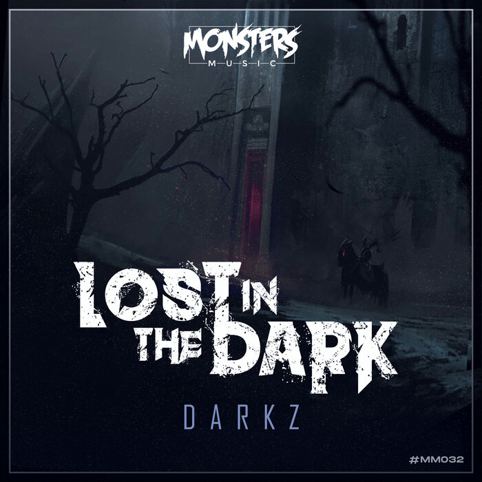 Darkz - Lost In The Dark [MM032]
