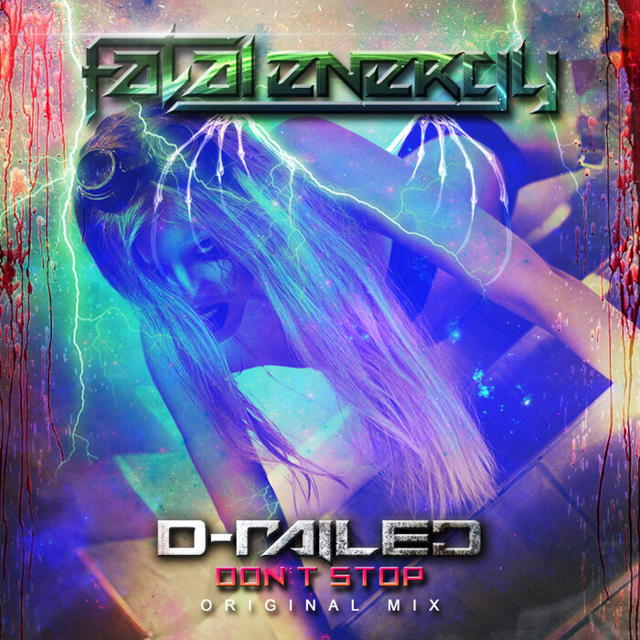 D-Railed - Don't Stop