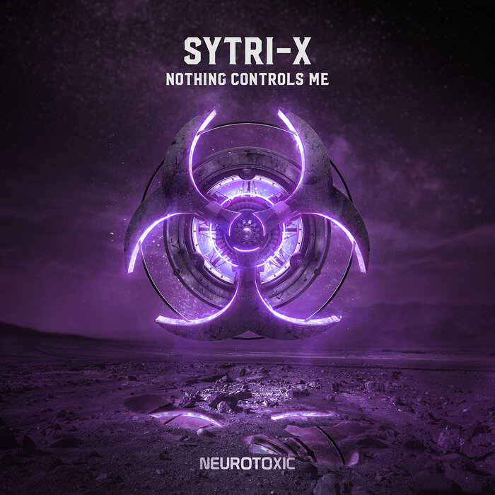 Sytri-X - Nothing Controls Me