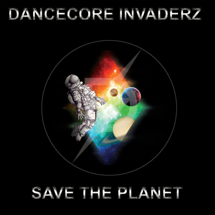 Dancecore Invaderz - Save The Planet