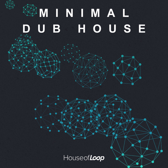 House Of Loop - Minimal Tech House (Sample Pack WAV)