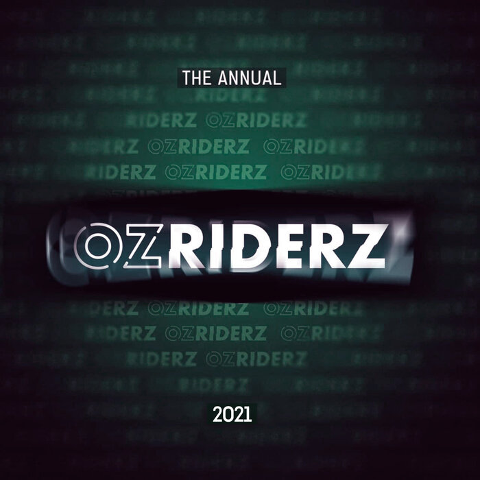 VA - Ozriderz: The Annual 2021 [OZRVA004]