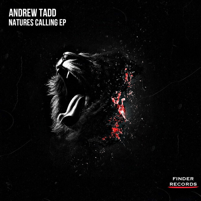 Andrew Tadd - Natures Calling EP