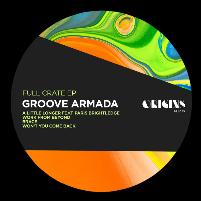 Full Crate EP by Groove Armada Paris Brightledge on MP3 WAV FLAC