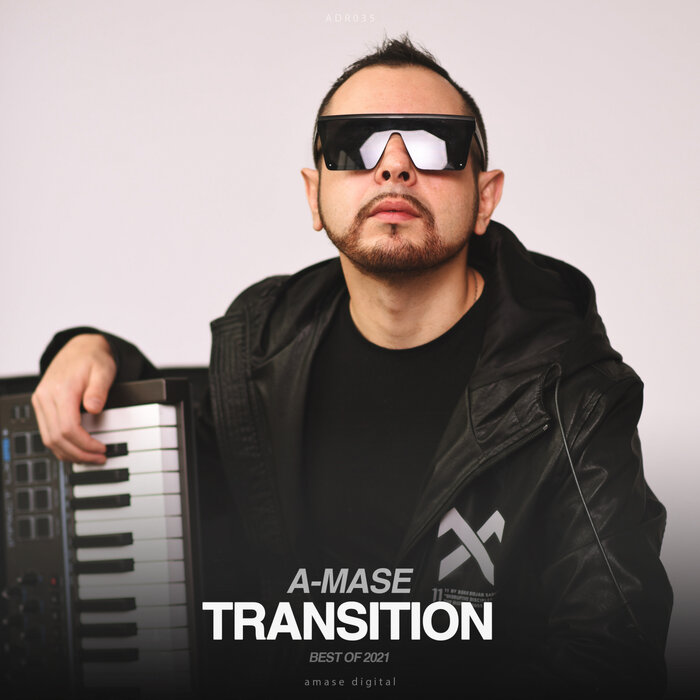 A-Mase - Transition