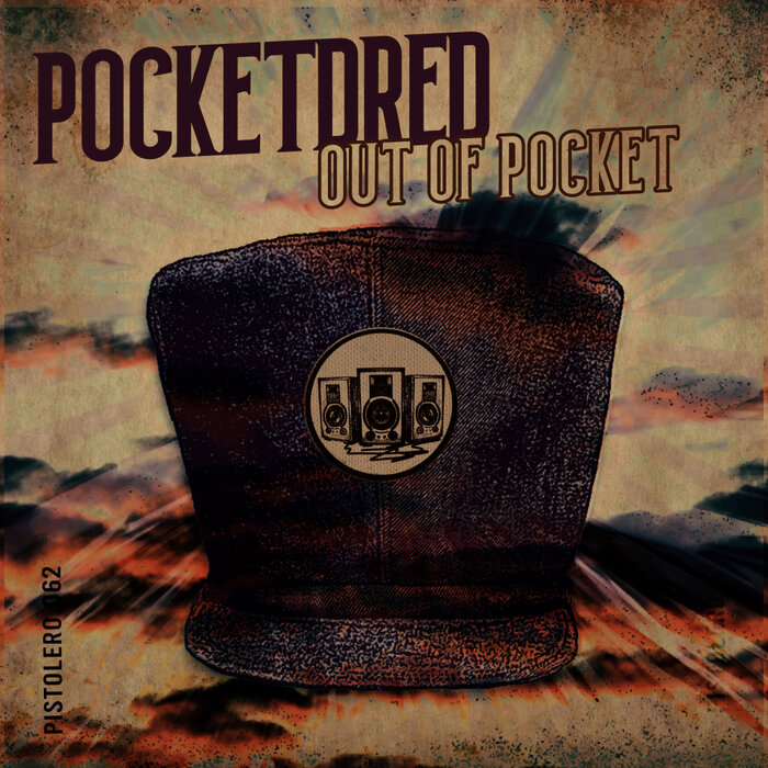 Pocketdred - Out Of Pocket
