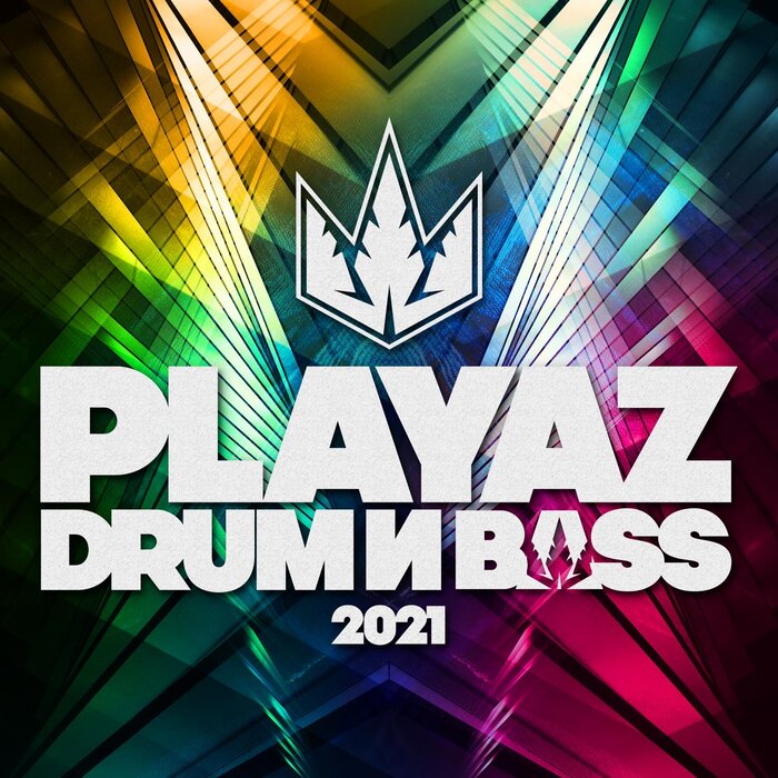 VA - Playaz Drum & Bass 2021 [PLAYAZDIGITAL017]