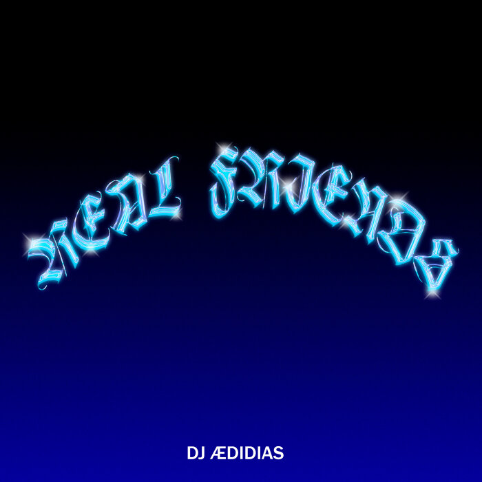 DJ ÆDIDIAS. DJ adidas real friends.