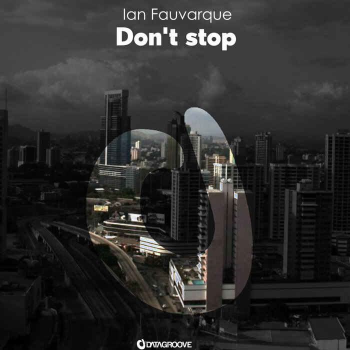 Ian Fauvarque - Don't Stop