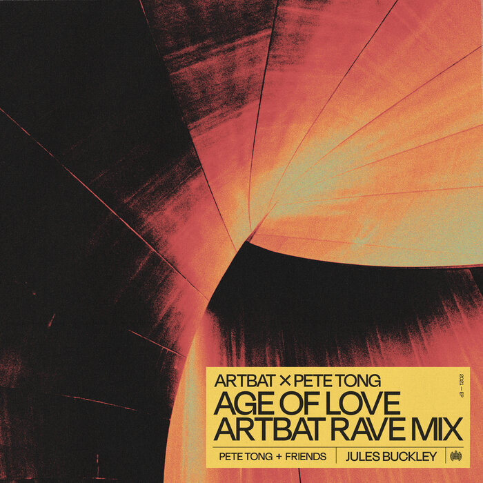 ARTBAT/Pete Tong - Age Of Love (ARTBAT Rave Mix)