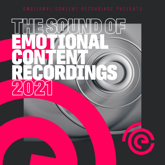 VARIOUS - The Sound Of Emotional Content Recordings 2021