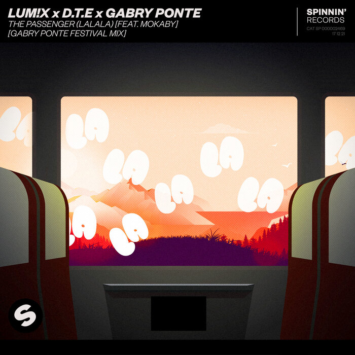 The Passenger (LaLaLa) (Gabry Ponte Festival Mix) By LUM!X/D.T.E.