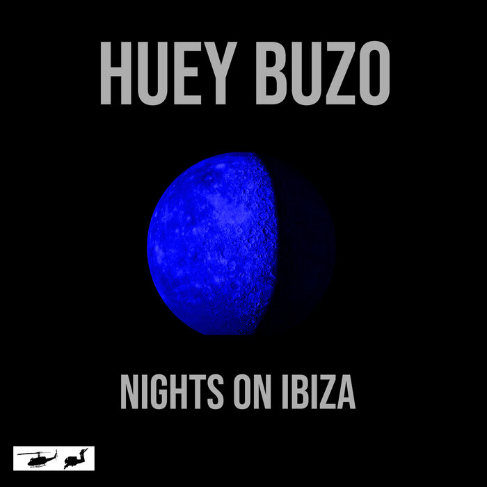 Huey Buzo - Nights On Ibiza