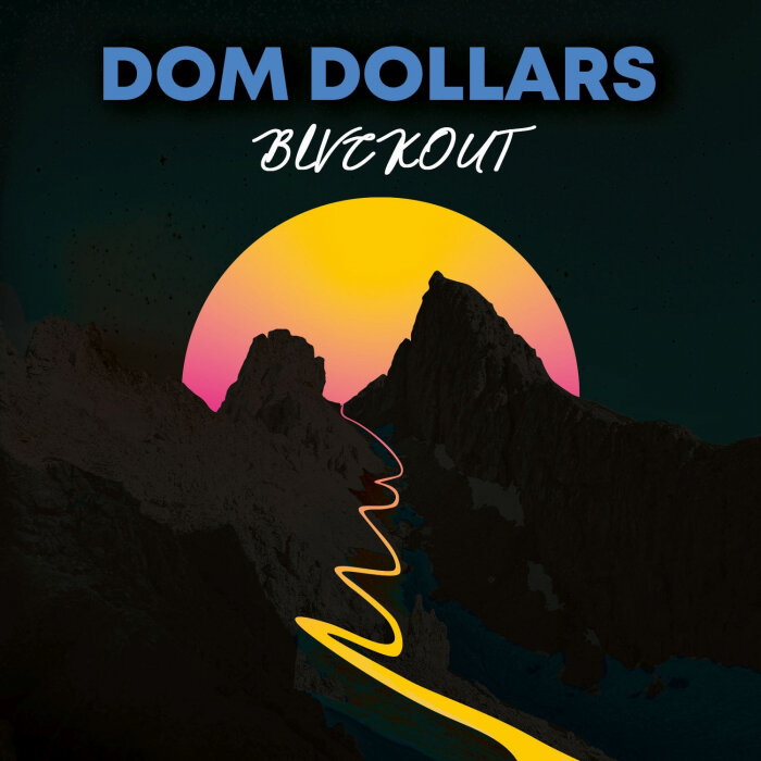 Dom Dollars - BLVCKOUT