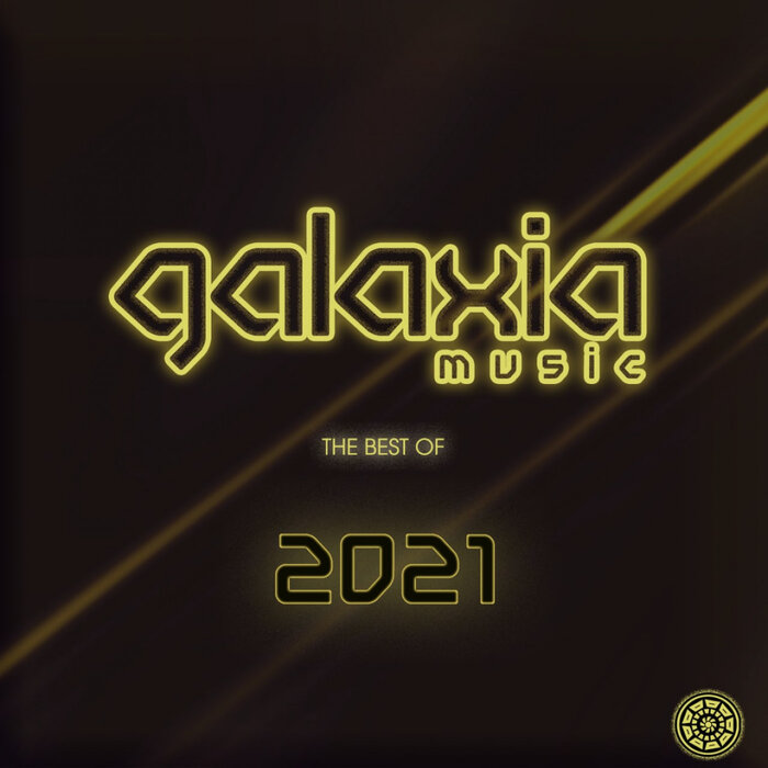 GALAXIA MUSIC/VARIOUS - The Best Of 2021