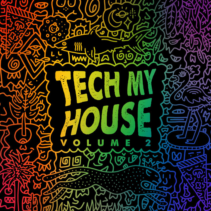 VA - Tech My House Vol. 2 [SY025]