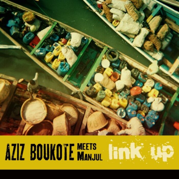 Aziz Boukote/Manjul - Link Up