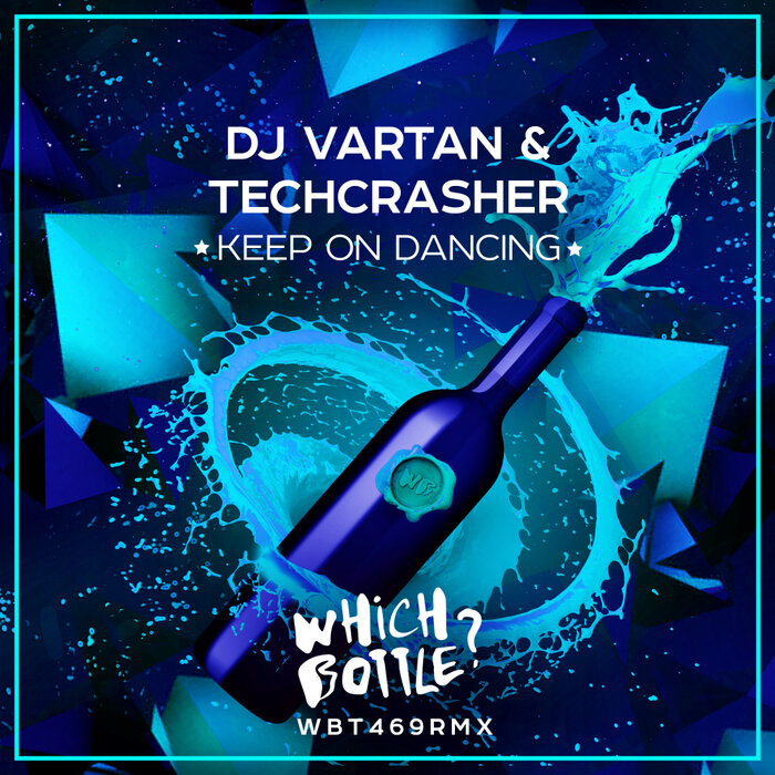 DJ Vartan/Techcrasher - Keep On Dancing
