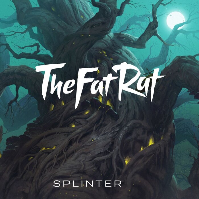 TheFatRat - Splinter
