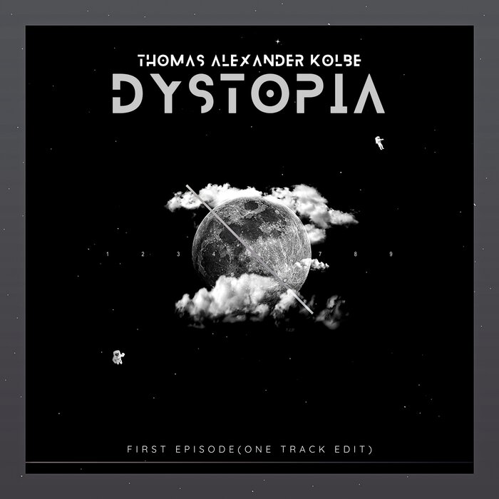 Thomas Alexander Kolbe - Dystopia (Part 1 & Part 2 Intro / Synthesized Brain - One Track Edit)