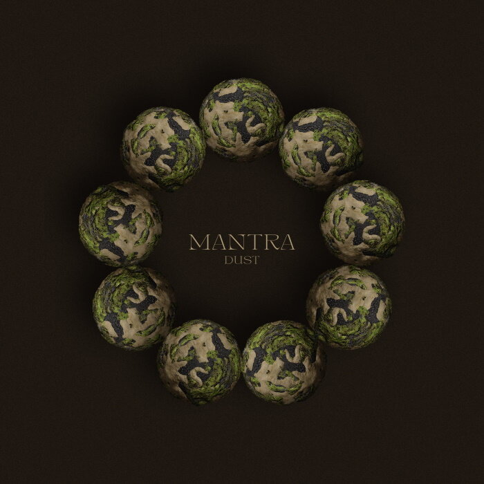 Dust~ - Mantra